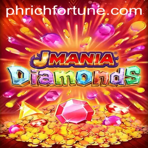 Unveiling JManiaDiamonds: The Thrill of RichFortune
