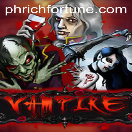 Unveiling the Shadows: An In-Depth Look at the Vampire Game and the Allure of RichFortune